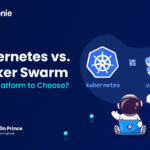 Kubernetes vs. Docker Swarm