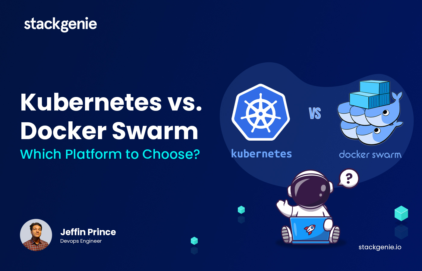 Kubernetes vs. Docker Swarm: Which Orchestration Platform to Choose?